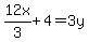 +12x%2F3%2B4=3y