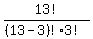 +13%21+%2F+%28%28+13+-+3+%29%21%2A3%21+%29+
