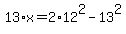 +13%2Ax+=+2%2A12%5E2+-+13%5E2