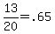 +13%2F20+=+.65+