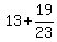 +13+%2B+19%2F23+