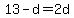 +13+-+d+=+2d+