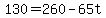 +130+=+260+-+65t+
