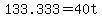 +133.333+=+40t+