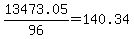 +13473.05%2F96+=+140.34+