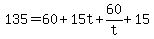 +135+=+60+%2B+15t+%2B+60%2Ft+%2B+15+