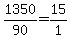 +1350+%2F+90+=+15%2F1+