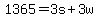 +1365+=++3s+%2B+3w+