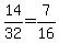 +14%2F32+=+7%2F16+