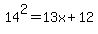 +14%5E2+=+13x+%2B+12+