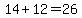 +14+%2B+12+=+26+