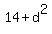 +14+%2B+d%5E2+