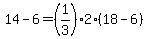 +14+-+6+=+%281%2F3%29%2A2%2A%28+18+-+6+%29+