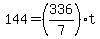 +144+=+%28+336%2F7%29%2At+