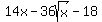 +14x+-+36sqrt%28x%29+-+18+