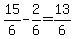 +15%2F6+-+2%2F6+=+13%2F6+