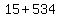 +15+%2B+534+