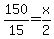 +150%2F15+=+x%2F2