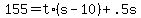 +155+=+t%2A%28+s+-+10+%29+%2B+.5s+