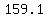 +159.1+