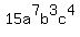 +15a%5E7b%5E3c%5E4+