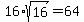 +16%2Asqrt%2816%29=64+