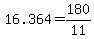 +16.364+=+180%2F11+