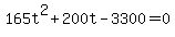+165t%5E2+%2B+200t+-+3300+=+0+