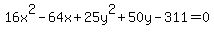 +16x%5E2-64x%2B25y%5E2%2B50y-311=0