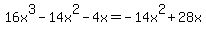 +16x%5E3-14x%5E2-4x+=+-14x%5E2%2B28x+