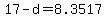 +17+-+d+=+8.3517+