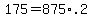 +175+=+875%2A.2+