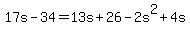 +17s+-+34+=+13s+%2B+26+-+2s%5E2+%2B+4s+