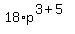 +18%2Ap%5E%28+3%2B5+%29+