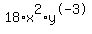 +18%2Ax%5E2%2Ay%5E-3+