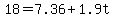 +18+=+7.36%2B1.9t+