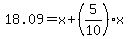 +18.09=x%2B%285%2F10%29%2Ax+