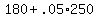 +180+%2B+.05%2A250+