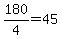 +180+%2F+4+=+45+