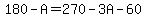 +180+-+A+=+270+-+3A+-+60+