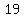 +19