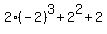 +2%28-2%29%5E3+%2B+2%5E2+%2B+2