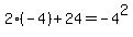 +2%28-4%29%2B24=-4%5E2
