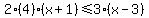 +2%284%29%28x%2B1%29+%3C=+3%28x-3%29+