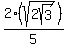 +2%28sqrt%282sqrt%283%29%29%29%2F5