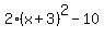 +2%28x%2B3%29%5E2-10+