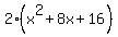 +2%28x%5E2+%2B+8x+%2B+16%29+