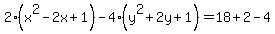 +2%28x%5E2-2x%2B1%29-4%28y%5E2%2B2y%2B1%29=18%2B2-4+