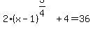 +2%28x-1%29%5E%283%2F4%29%2B4=36+