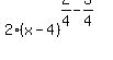+2%28x-4%29%5E%282%2F4-3%2F4%29